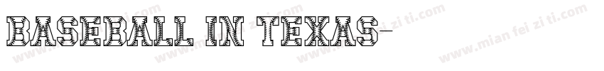 Baseball in Texas字体转换